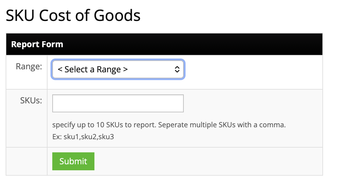SKU Cost of Goods report form with Range and SKUs fields