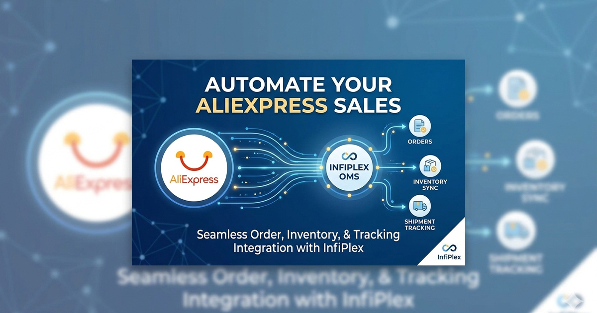 AliExpress Integration FAQs | InfiPlex