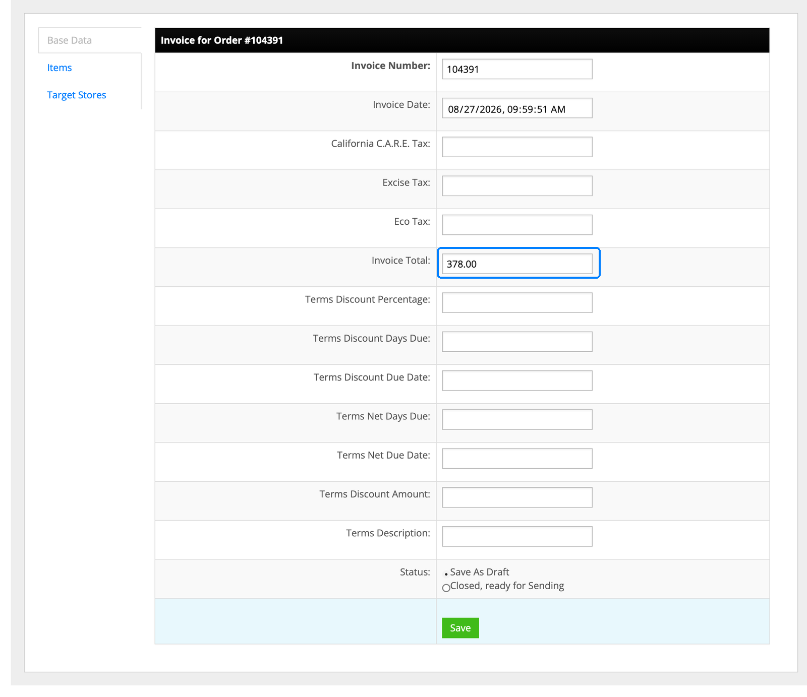 InfiPlex invoice screen for order 104391 showing the 378 dollar invoice total